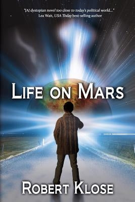 Life on Mars by Klose, Robert