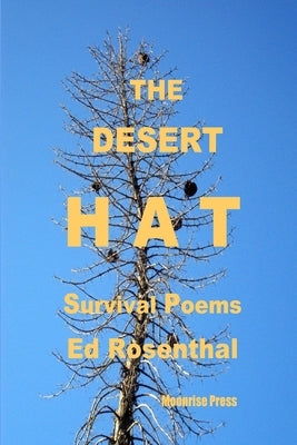 The Desert Hat by Rosenthal, Ed