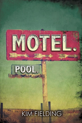 Motel. Pool. by Fielding, Kim