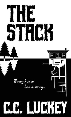 The Stack by Luckey, C. C.