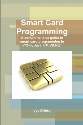 Smart Card Programming by Chirico, Ugo