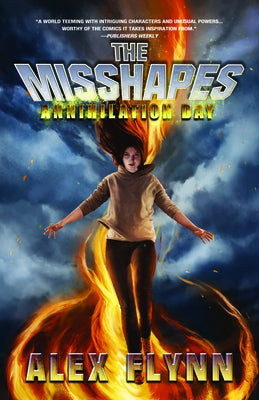 The Misshapes: Annihilation Day by Flynn, Alex