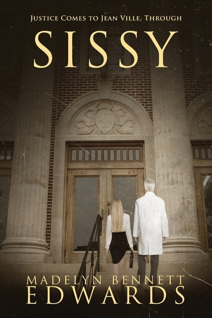 Sissy by Bennett Edwards, Madelyn