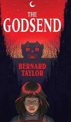 The Godsend (Valancourt 20th Century Classics) by Taylor, Bernard