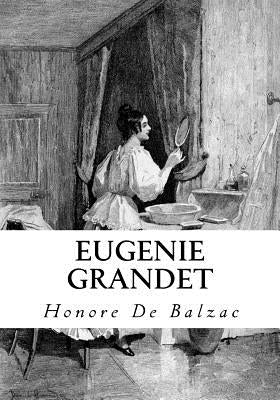 Eugenie Grandet by Wormeley, Katharine Prescott