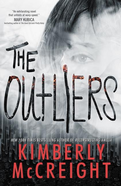 The Outliers by McCreight, Kimberly