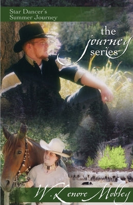 Star Dancer's Summer Journey by Mobley, W. Lenore