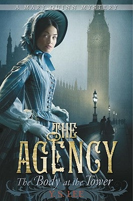 The Agency 2: The Body at the Tower by Lee, Y. S.