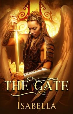 The Gate by Isabella