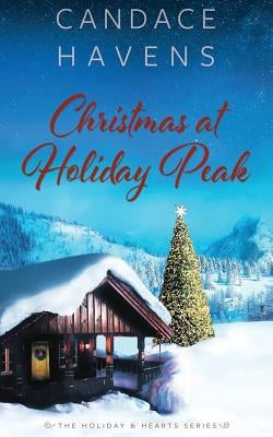 Christmas at Holiday Peak by Havens, Candace