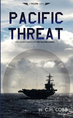 Pacific Threat by Cobb, C. H.