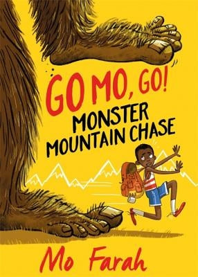 Go Mo Go: Monster Mountain Chase!: Book 1 by Farah, Mo