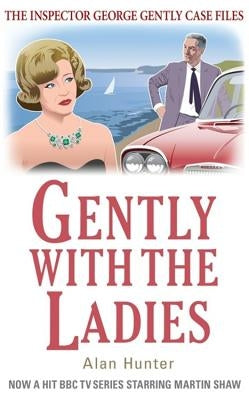 Gently with the Ladies by Hunter, Alan