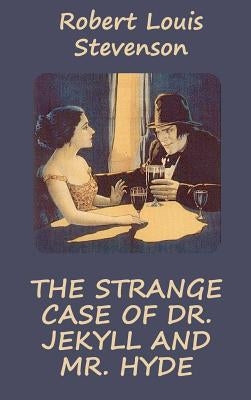 Strange Case of Dr. Jekyll and Mr. Hyde (Illustrated) by Stevenson, Robert Louis