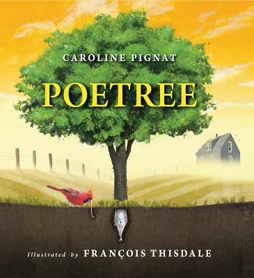 Poetree by Pignat, Caroline