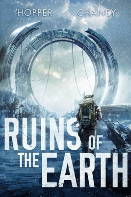 Ruins of the Earth by Chaney, J. N.