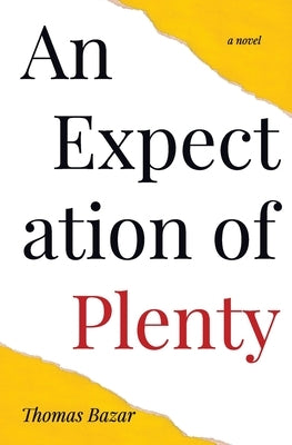 An Expectation of Plenty by Bazar, Thomas