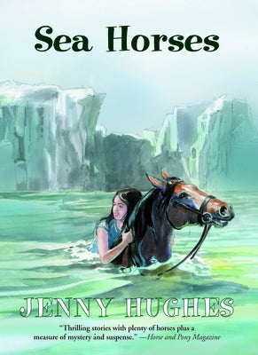 Sea Horses by Hughes, Jenny