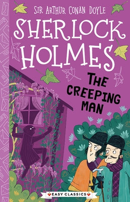 Sherlock Holmes: The Creeping Man by Baudet, Stephanie