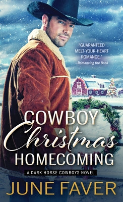 Cowboy Christmas Homecoming by Faver, June