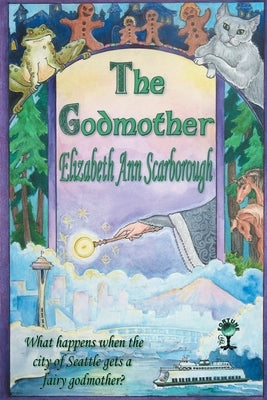 The Godmother by Scarborough, Elizabeth Ann