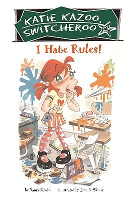 I Hate Rules! by Krulik, Nancy