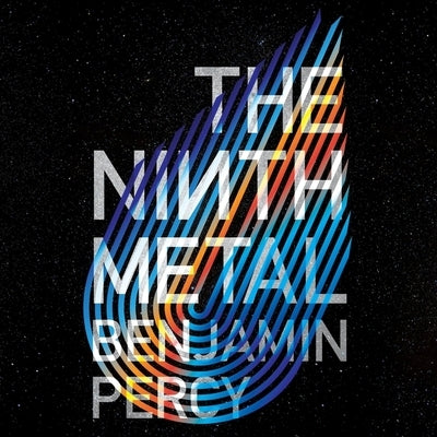 The Ninth Metal Lib/E by Percy, Benjamin