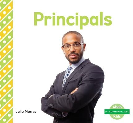 Principals by Murray, Julie