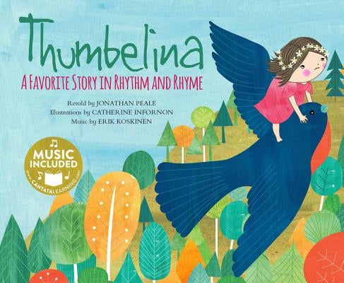 Thumbelina: A Favorite Story in Rhythm and Rhyme by Peale, Jonathan