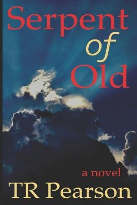 Serpent of Old by Pearson, Tr