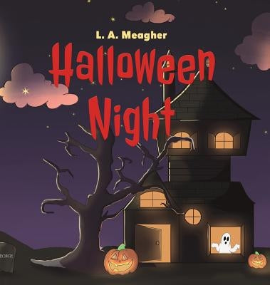 Halloween Night by Meagher, L. a.