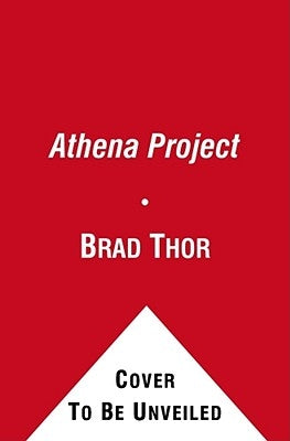 The Athena Project by Thor, Brad