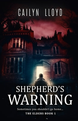 Shepherd's Warning by Lloyd, Cailyn