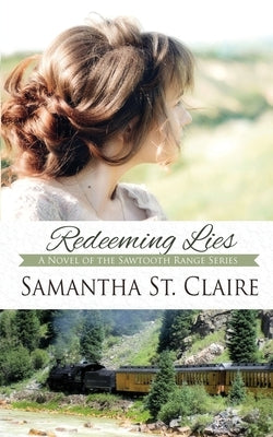 Redeeming Lies by St Claire, Samantha