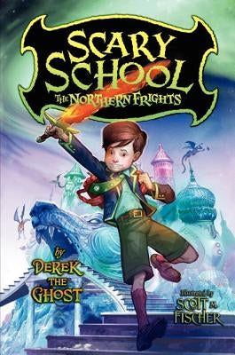 The Northern Frights by Derek the Ghost