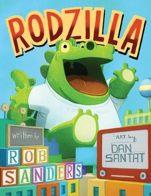 Rodzilla by Sanders, Rob