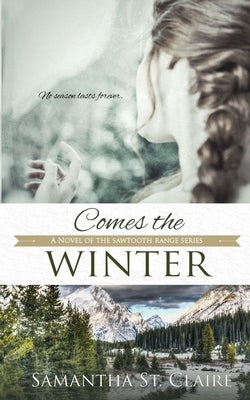 Comes the Winter by St Claire, Samantha