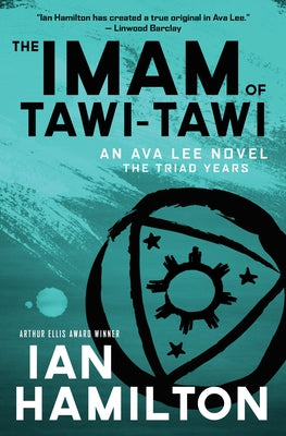 The Imam of Tawi-Tawi: An Ava Lee Novel: Book 10 by Hamilton, Ian