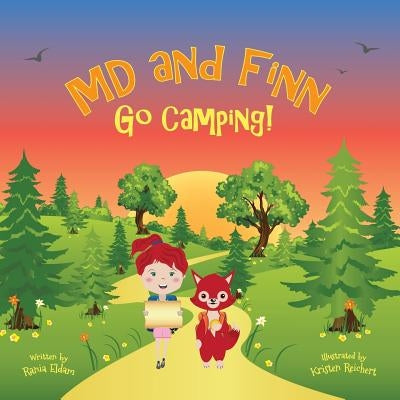 MD and Finn Go Camping! by Eldam, Rania