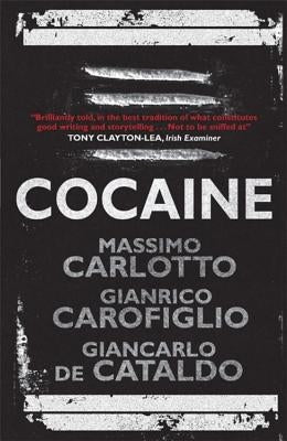 Cocaine by Carlotto, Massimo