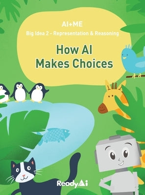 Representation & Reasoning: How Artificial Intelligence Makes Choices by Readyai