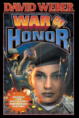 War of Honor [With CDROM] by Weber, David