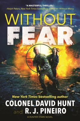 Without Fear: A Hunter Stark Novel by Hunt, David