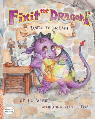 Fixit the Dragon by Derby, T. L.