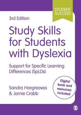 Study Skills for Students with Dyslexia: Support for Specific Learning Differences (Splds) by Hargreaves, Sandra