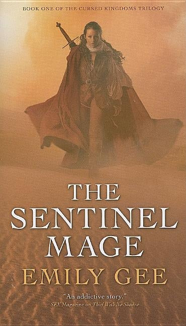 The Sentinel Mage by Gee, Emily