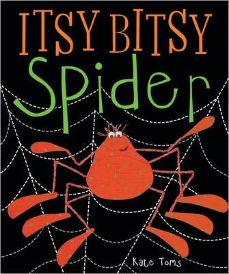 Itsy Bitsy Spider by Toms, Kate