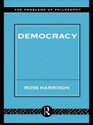 Democracy by Harrison, Ross