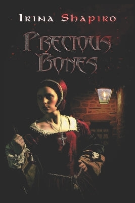 Precious Bones by Shapiro, Irina