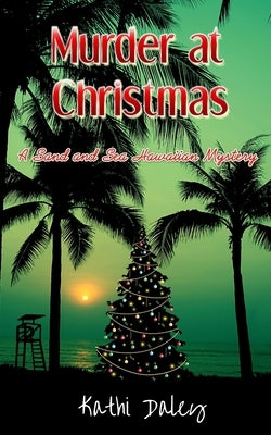 Murder at Christmas by Daley, Kathi